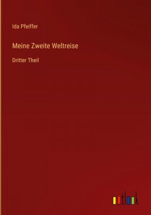 Meine Zweite Weltreise