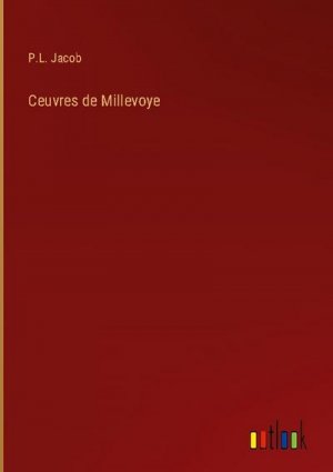 Ceuvres de Millevoye