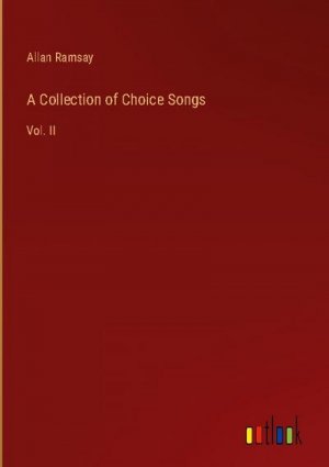 A Collection of Choice Songs