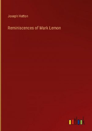Reminiscences of Mark Lemon