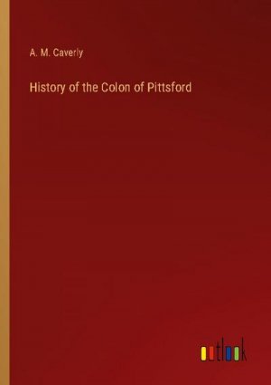 History of the Colon of Pittsford