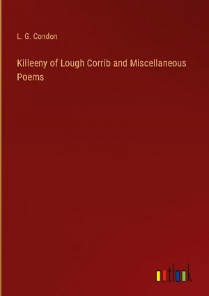 Killeeny of Lough Corrib and Miscellaneous Poems