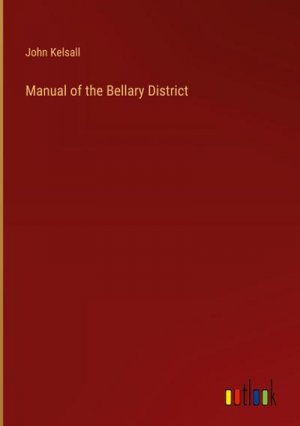 Manual of the Bellary District