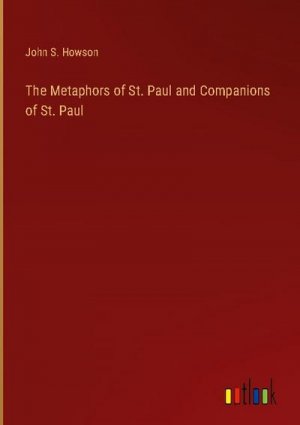 The Metaphors of St. Paul and Companions of St. Paul