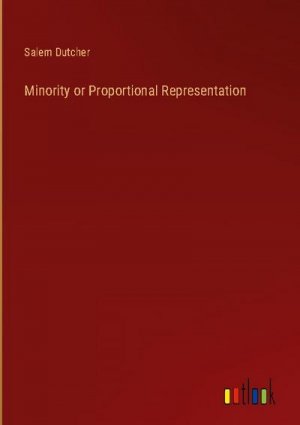 Minority or Proportional Representation