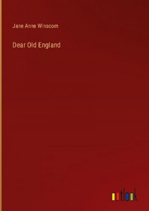 Dear Old England