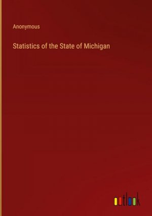 Statistics of the State of Michigan