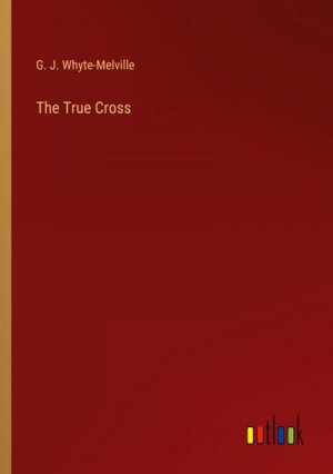 The True Cross