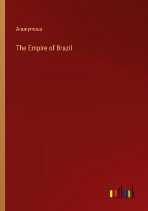 The Empire of Brazil