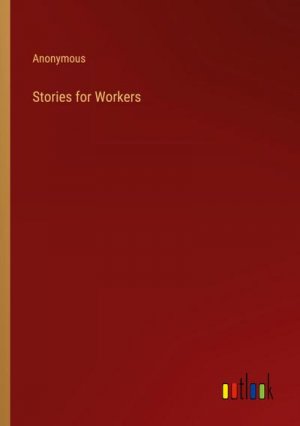 Stories for Workers