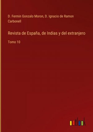 Revista de España, de Indias y del extranjero