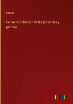 Censo de población de las provincias y partidos