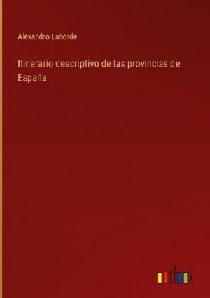 Itinerario descriptivo de las provincias de España