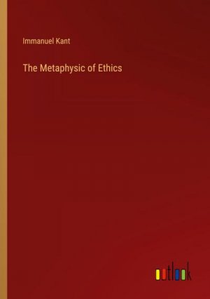 The Metaphysic of Ethics