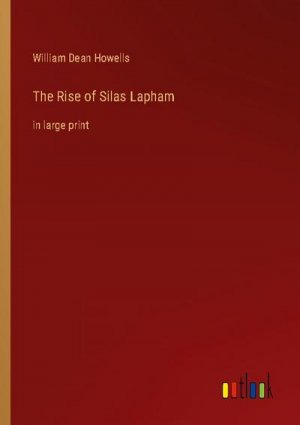 The Rise of Silas Lapham