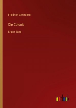 Die Colonie