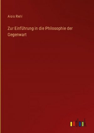 Zur Einführung in die Philosophie der Gegenwart