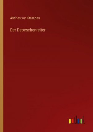 Der Depeschenreiter