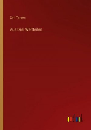 Aus Drei Weltteilen