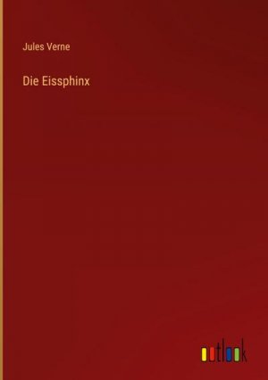 neues Buch – Jules Verne – Die Eissphinx