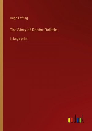 The Story of Doctor Dolittle