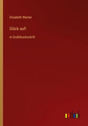 Glück auf!