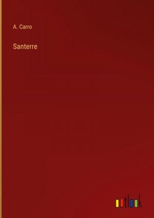 neues Buch – A. Carro – Santerre