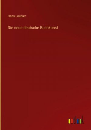 Die neue deutsche Buchkunst