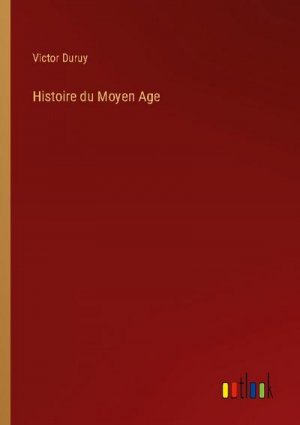 Histoire du Moyen Age