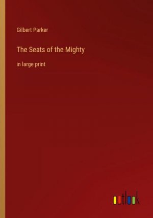 The Seats of the Mighty