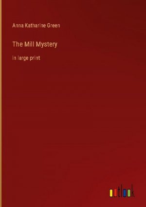 The Mill Mystery