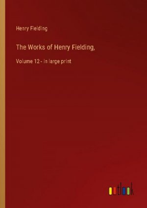 The Works of Henry Fielding