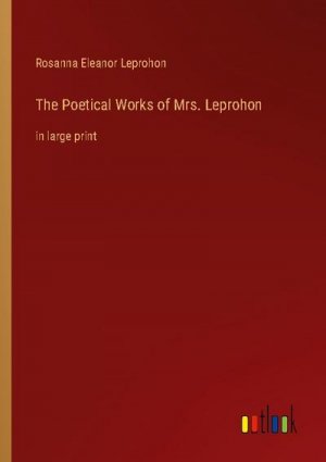 The Poetical Works of Mrs. Leprohon