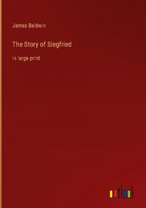 The Story of Siegfried