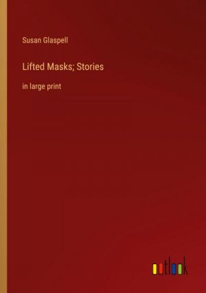 Lifted Masks; Stories