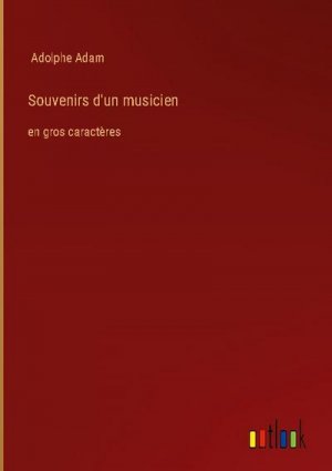 Souvenirs d'un musicien