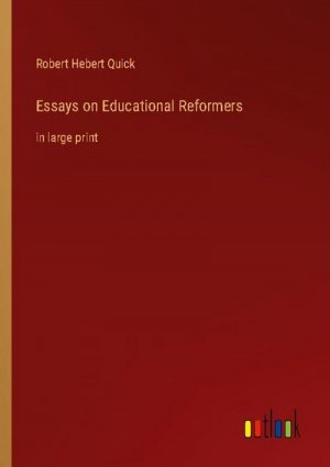 Essays on Educational Reformers