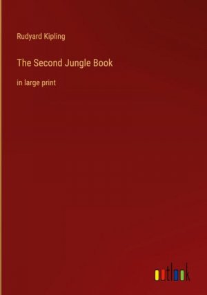 The Second Jungle Book