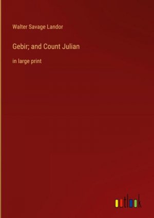 Gebir; and Count Julian