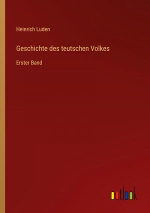 Geschichte des teutschen Volkes