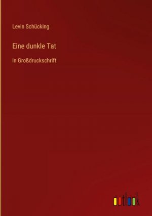 Eine dunkle Tat