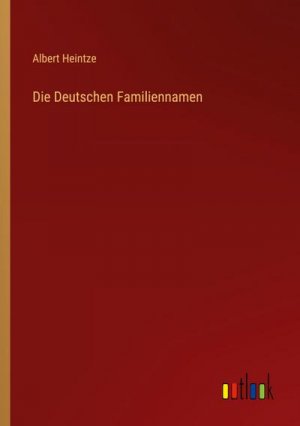 Die Deutschen Familiennamen