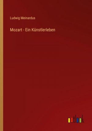 Mozart - Ein Künstlerleben