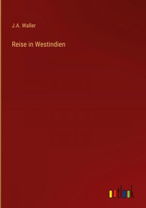 Reise in Westindien