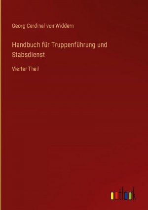 Handbuch für Truppenführung und Stabsdienst