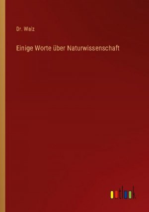 Einige Worte über Naturwissenschaft