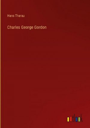 Charles George Gordon