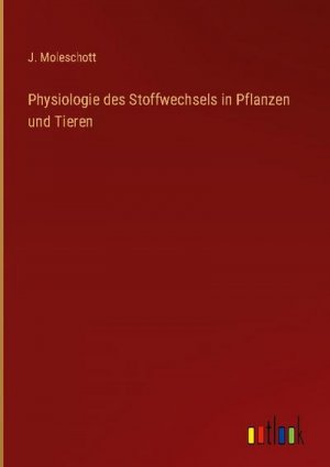 Physiologie des Stoffwechsels in Pflanzen und Tieren