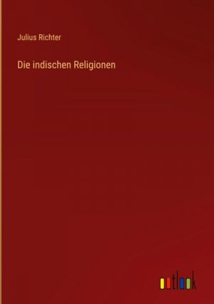 Die indischen Religionen