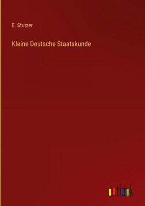 Kleine Deutsche Staatskunde